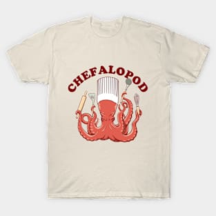 Chefalopod | Octopus Kitchen Chef T-Shirt